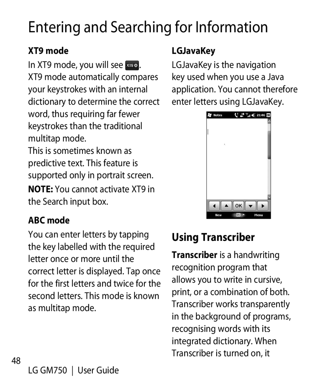 LG Electronics GM750 manual Using Transcriber, XT9 mode, ABC mode, LGJavaKey 