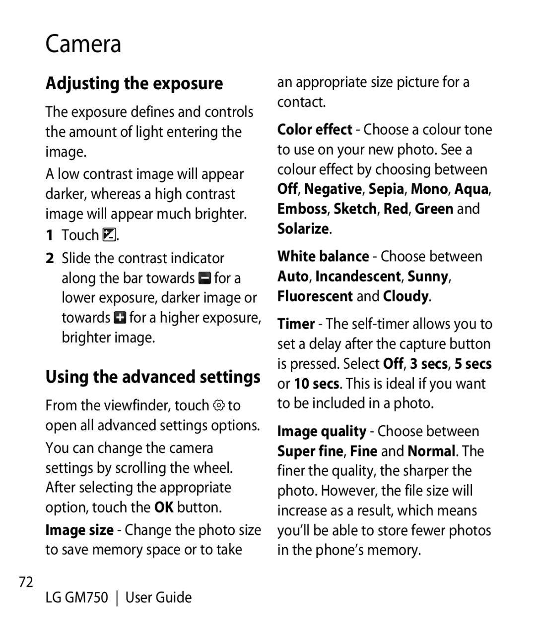 LG Electronics GM750 manual Adjusting the exposure, Using the advanced settings, Touch Slide the contrast indicator 