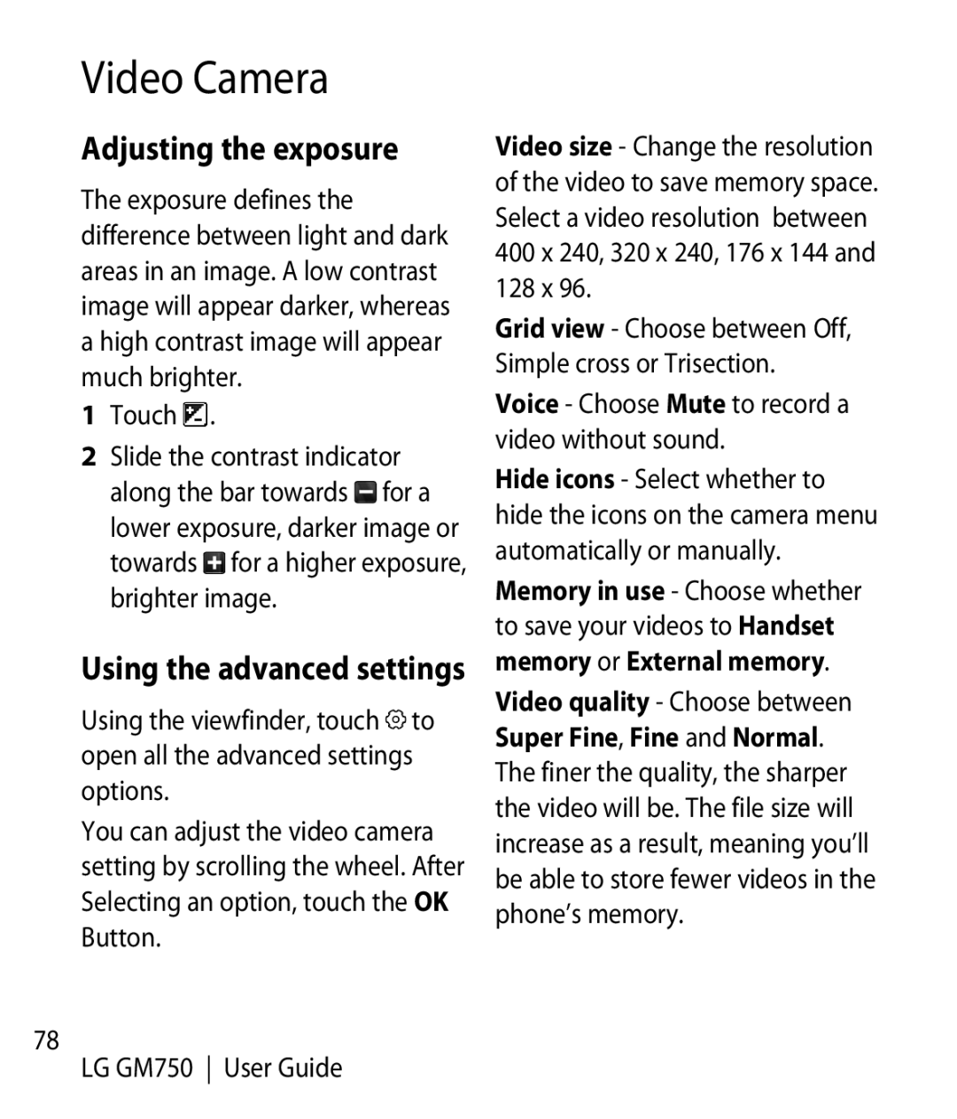 LG Electronics GM750 manual Adjusting the exposure 