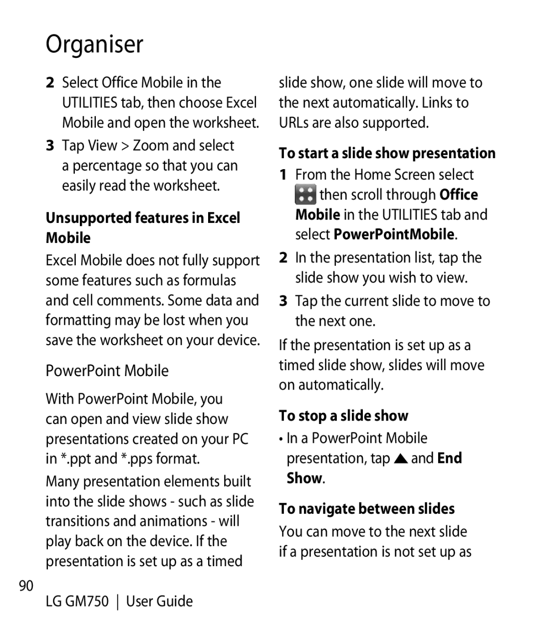 LG Electronics GM750 manual PowerPoint Mobile, Unsupported features in Excel Mobile, To stop a slide show 