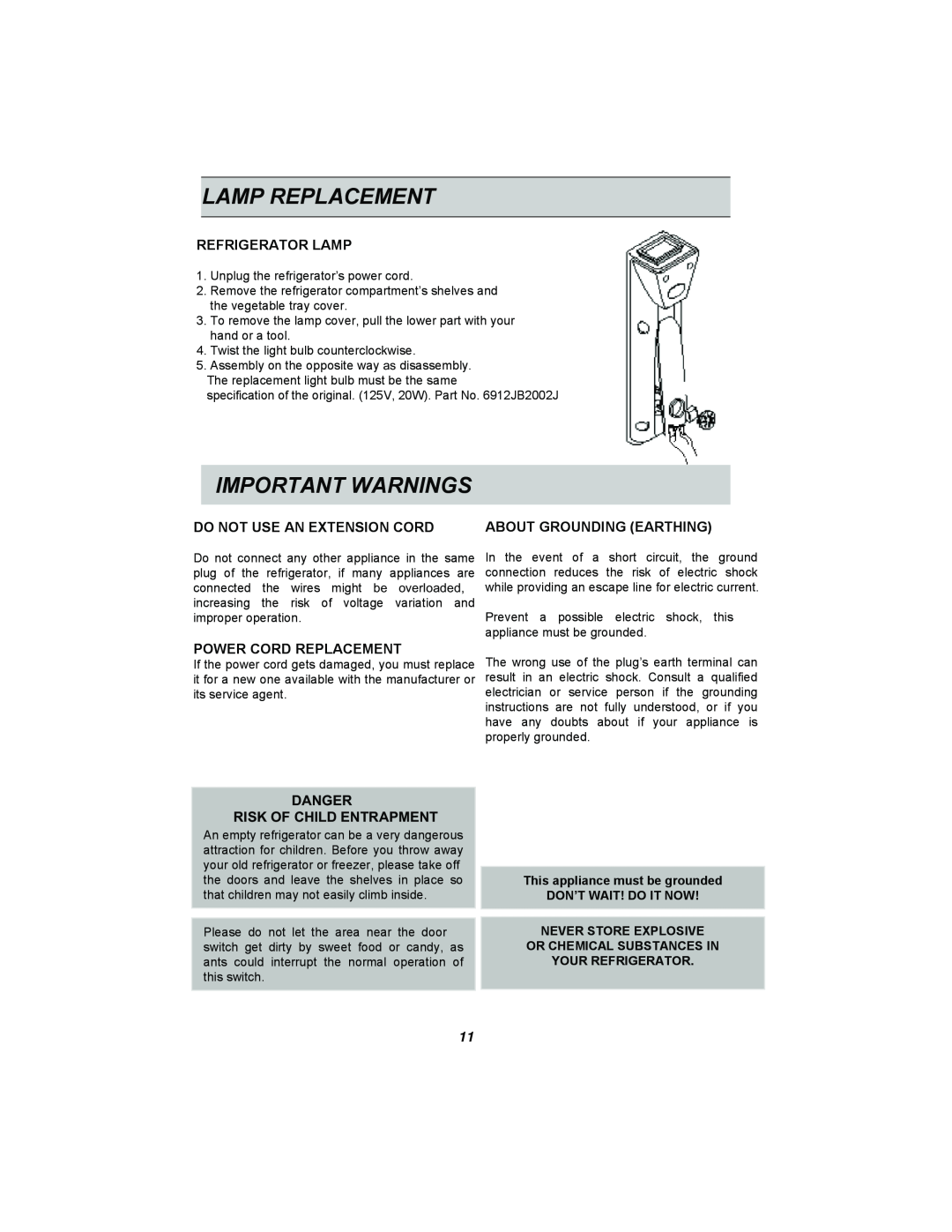 LG Electronics GR-382R manual Lamp Replacement, Important Warnings, Refrigerator Lamp, Do Not Use An Extension Cord 