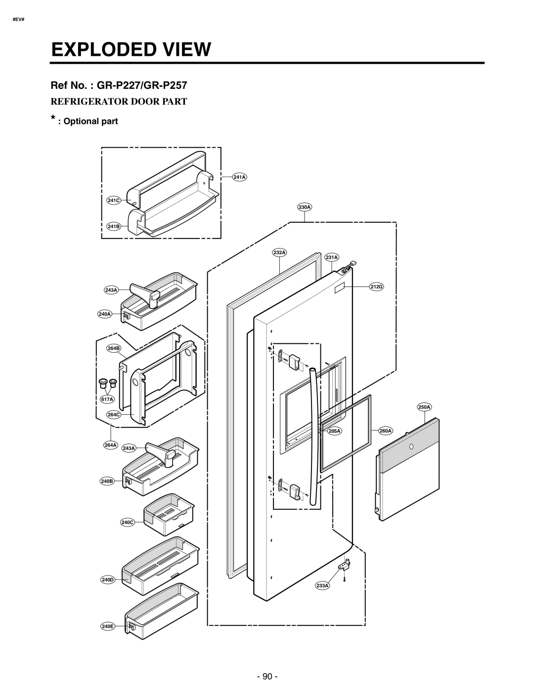 LG Electronics GR-P227/L227 Ref No. GR-P227/GR-P257, Refrigerator Door Part, Optional part, Exploded View, #Ev#, 212G 