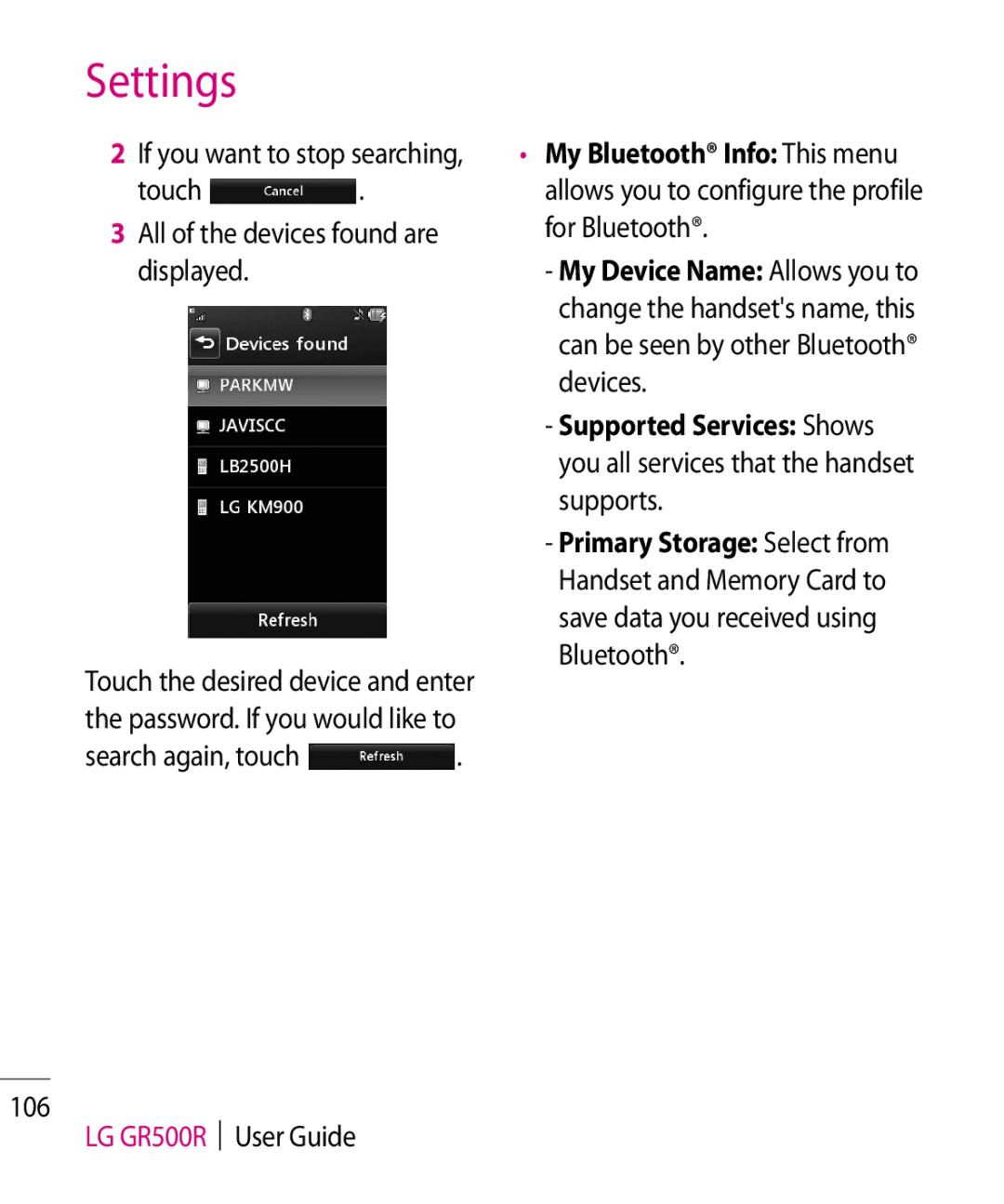 LG Electronics manual Touch All of the devices found are displayed, Search again, touch 106 LG GR500R User Guide 