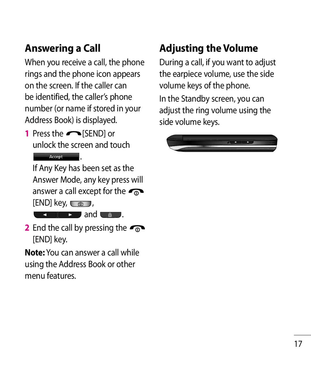 LG Electronics GR500R manual Answering a Call, Press the Send or unlock the screen and touch 