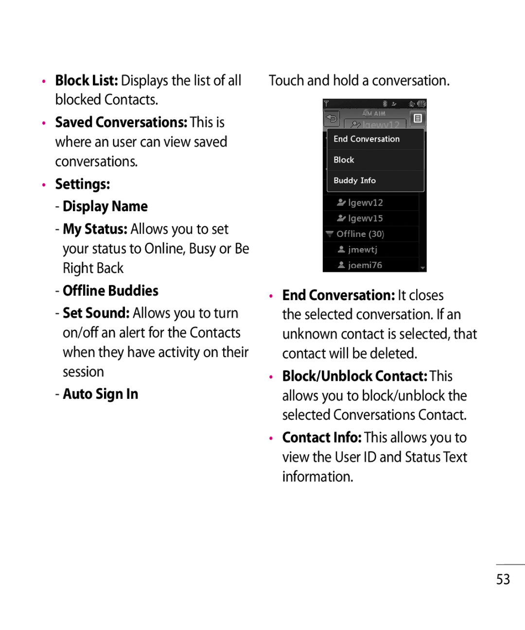LG Electronics GR500R manual Block List Displays the list of all blocked Contacts, Settings Display Name, Offline Buddies 