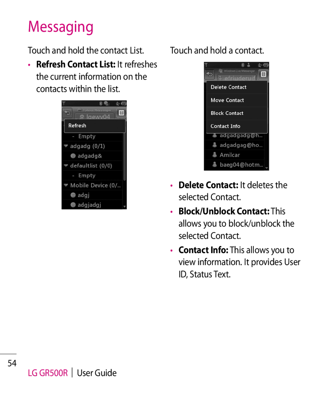 LG Electronics manual Touch and hold the contact List, LG GR500R User Guide Touch and hold a contact 