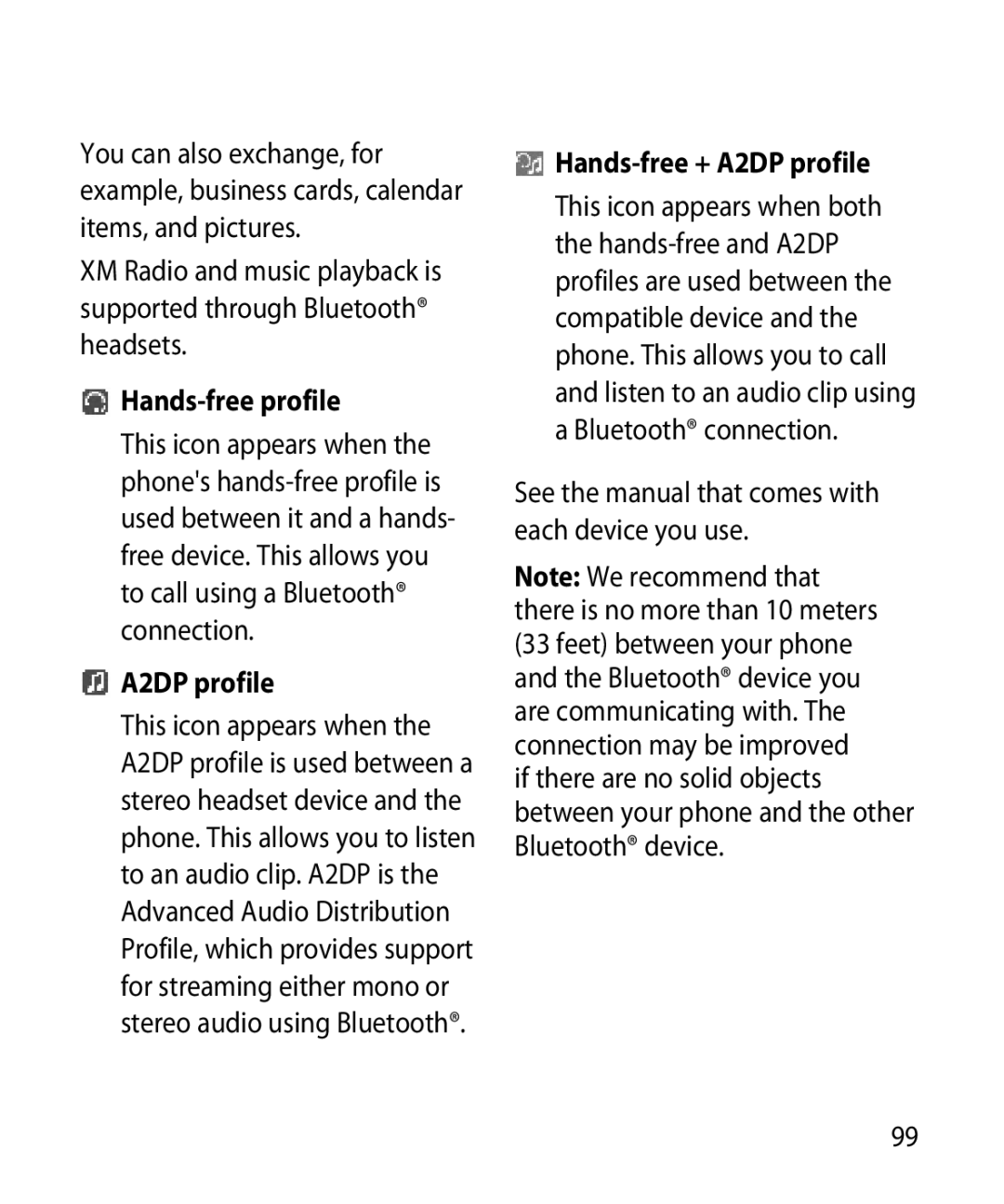 LG Electronics GR501 Hands-free profile, Hands-free + A2DP profile, See the manual that comes with each device you use 