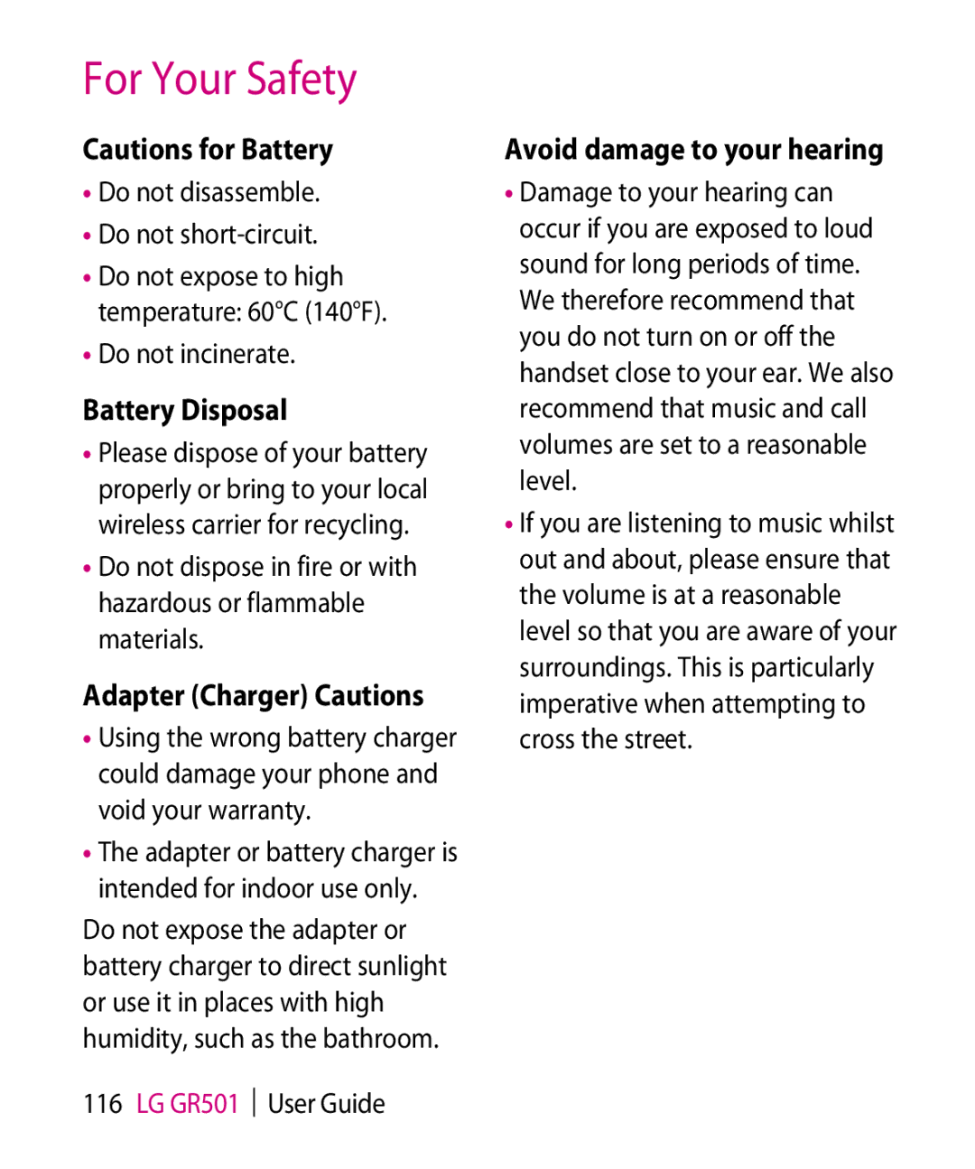 LG Electronics GR501 manual Battery Disposal, Adapter Charger Cautions, Avoid damage to your hearing, Do not incinerate 