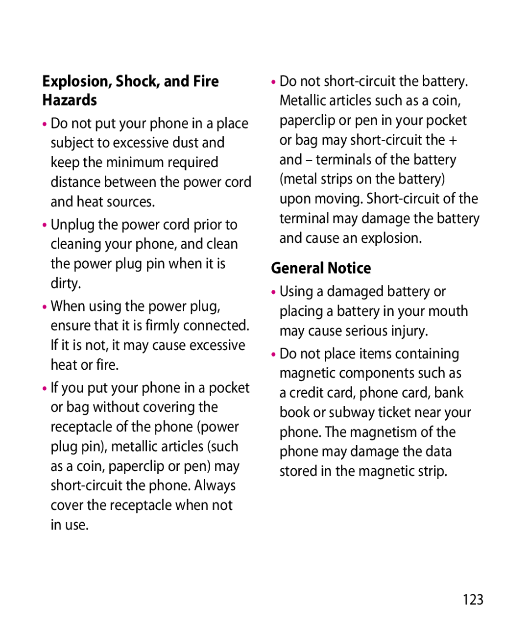 LG Electronics GR501 manual Explosion, Shock, and Fire Hazards, General Notice, 123 