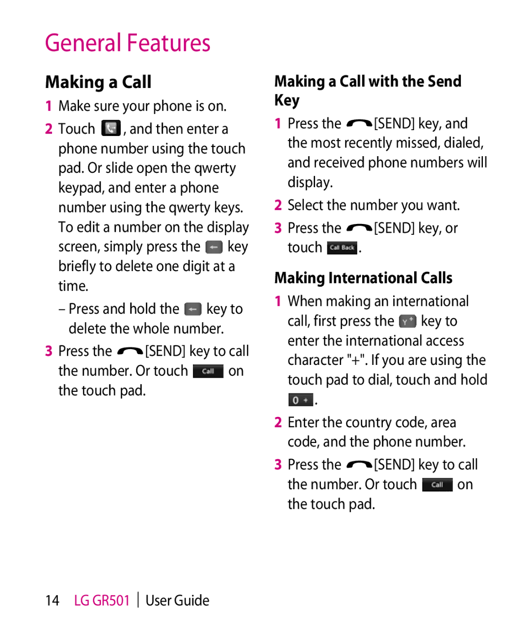 LG Electronics GR501 manual General Features, Making a Call with the Send Key, Making International Calls 