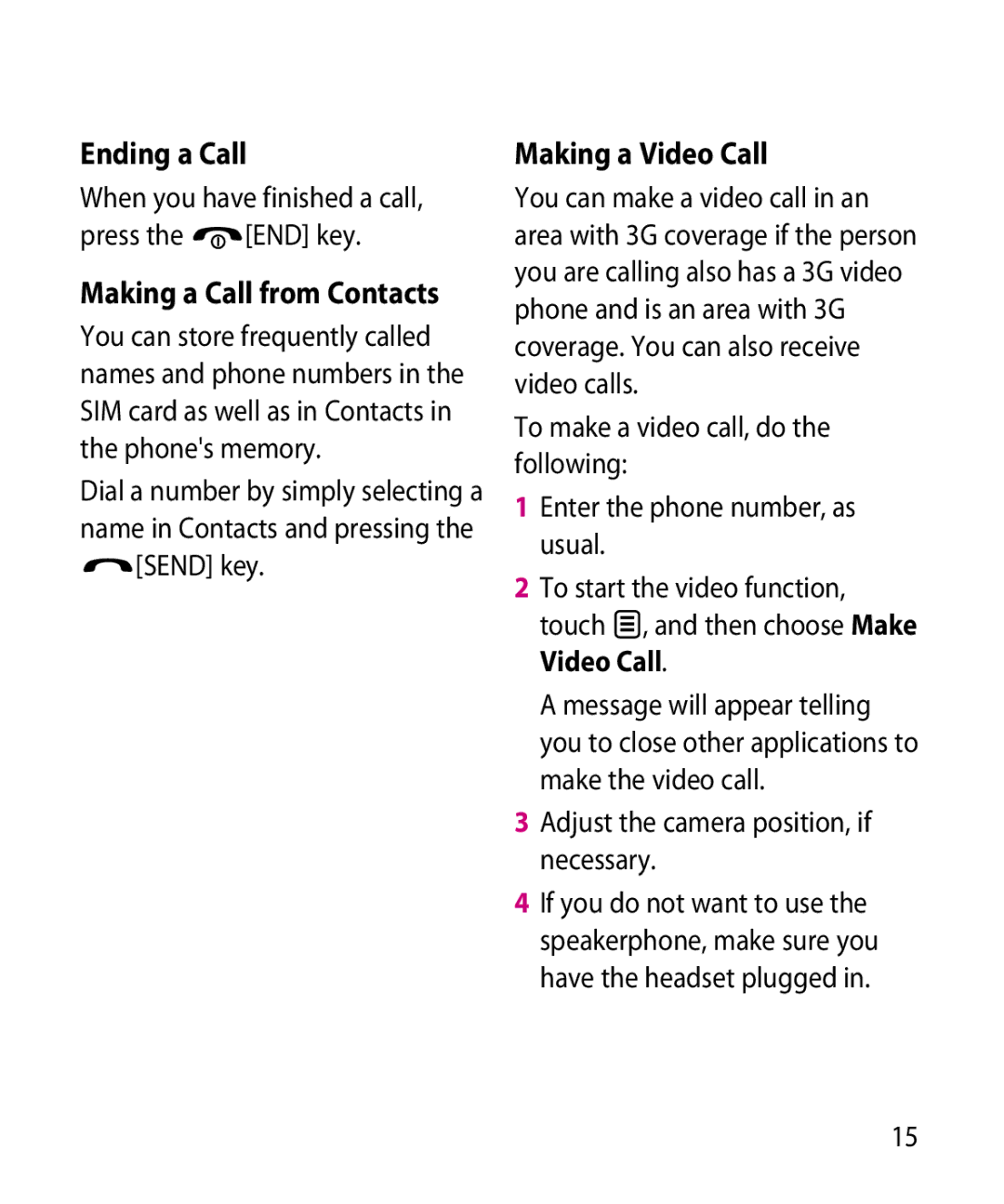 LG Electronics GR501 manual Ending a Call, Making a Call from Contacts, Making a Video Call 