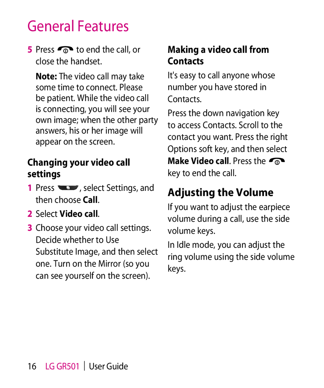 LG Electronics GR501 manual Adjusting the Volume, Changing your video call settings, Making a video call from Contacts 