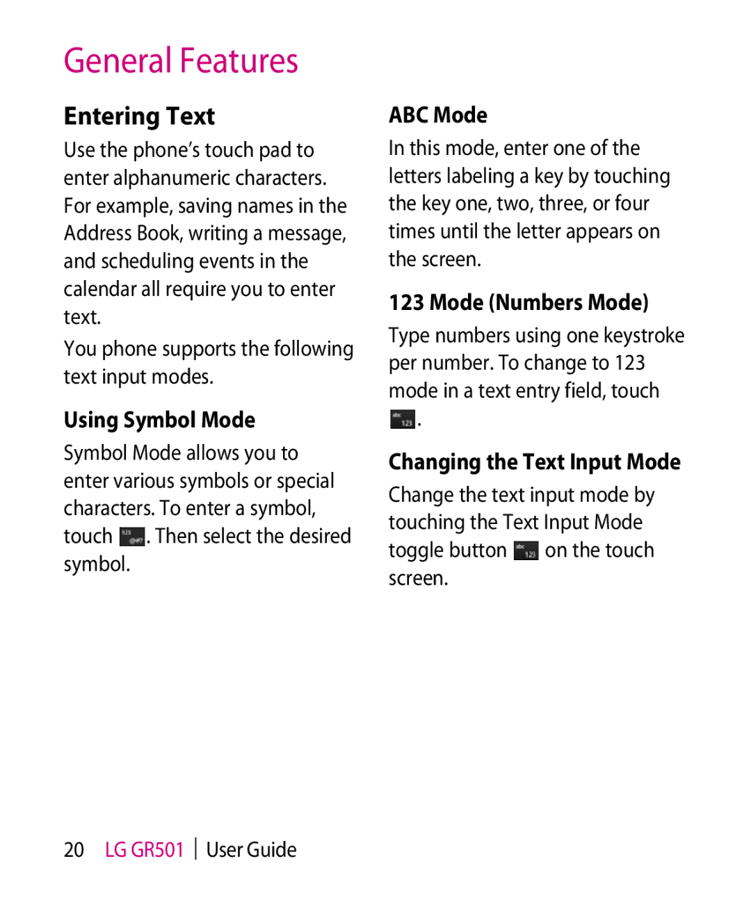 LG Electronics GR501 manual Entering Text, Using Symbol Mode, ABC Mode, Mode Numbers Mode, Changing the Text Input Mode 