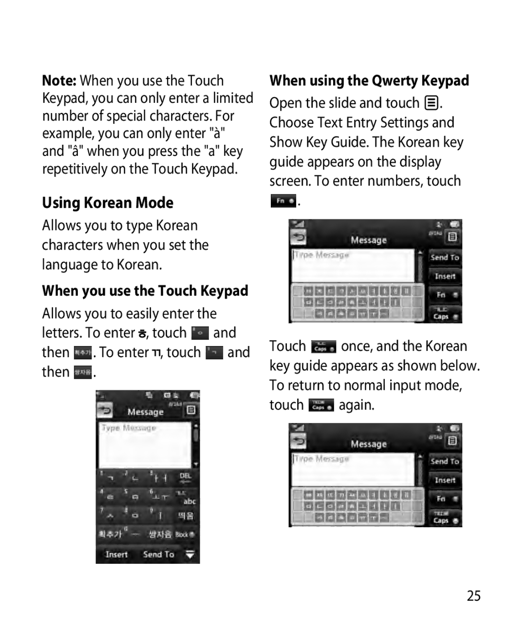 LG Electronics GR501 manual Using Korean Mode, When using the Qwerty Keypad, Touch again 