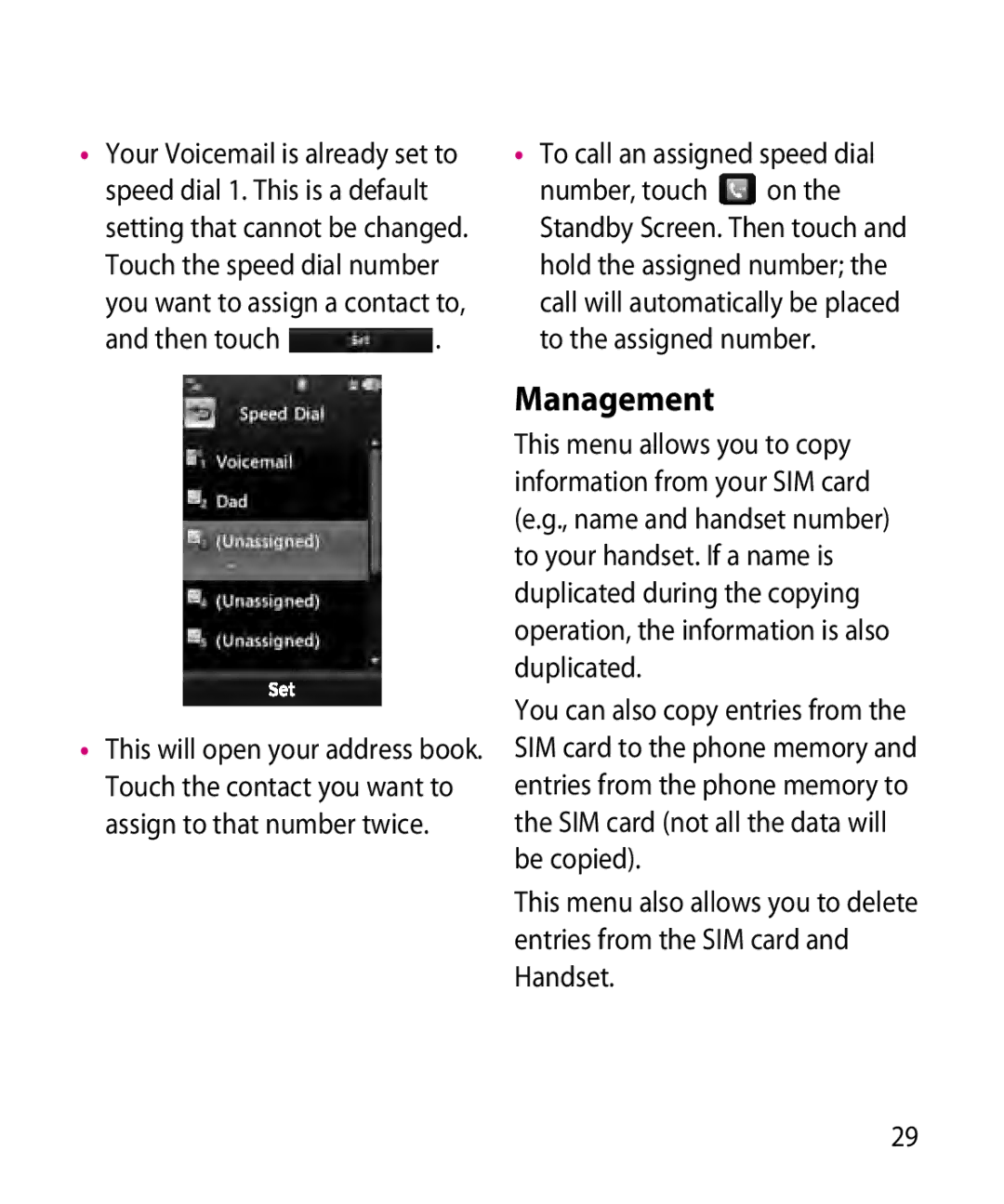 LG Electronics GR501 manual Management, Then touch To call an assigned speed dial 