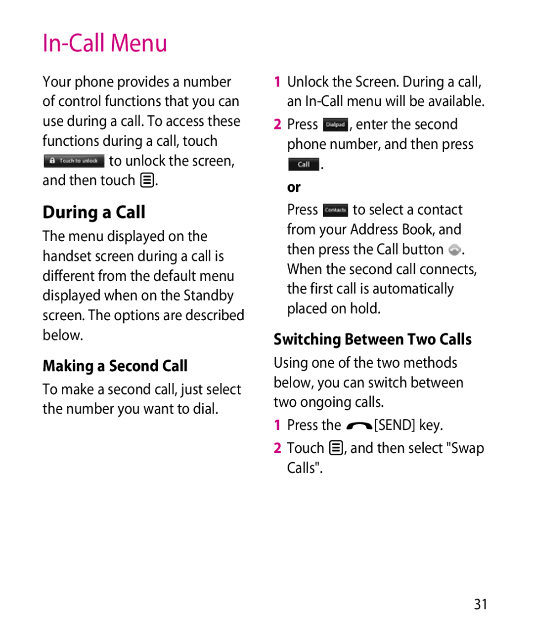 LG Electronics GR501 manual In-Call Menu, During a Call, Making a Second Call, Switching Between Two Calls 