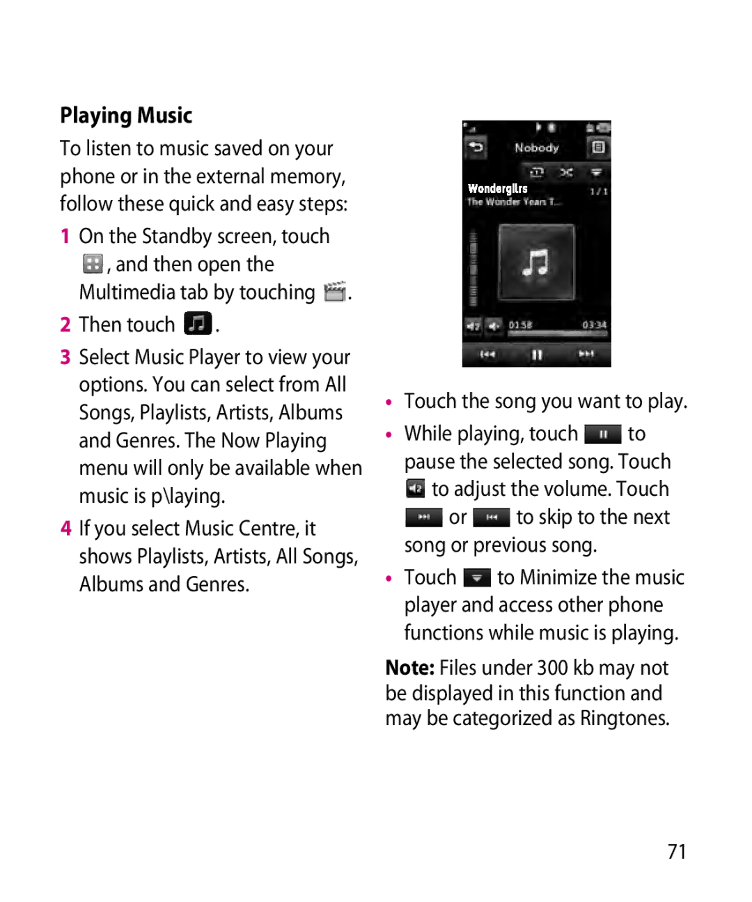 LG Electronics GR501 manual Playing Music, On the Standby screen, touch, Then touch 