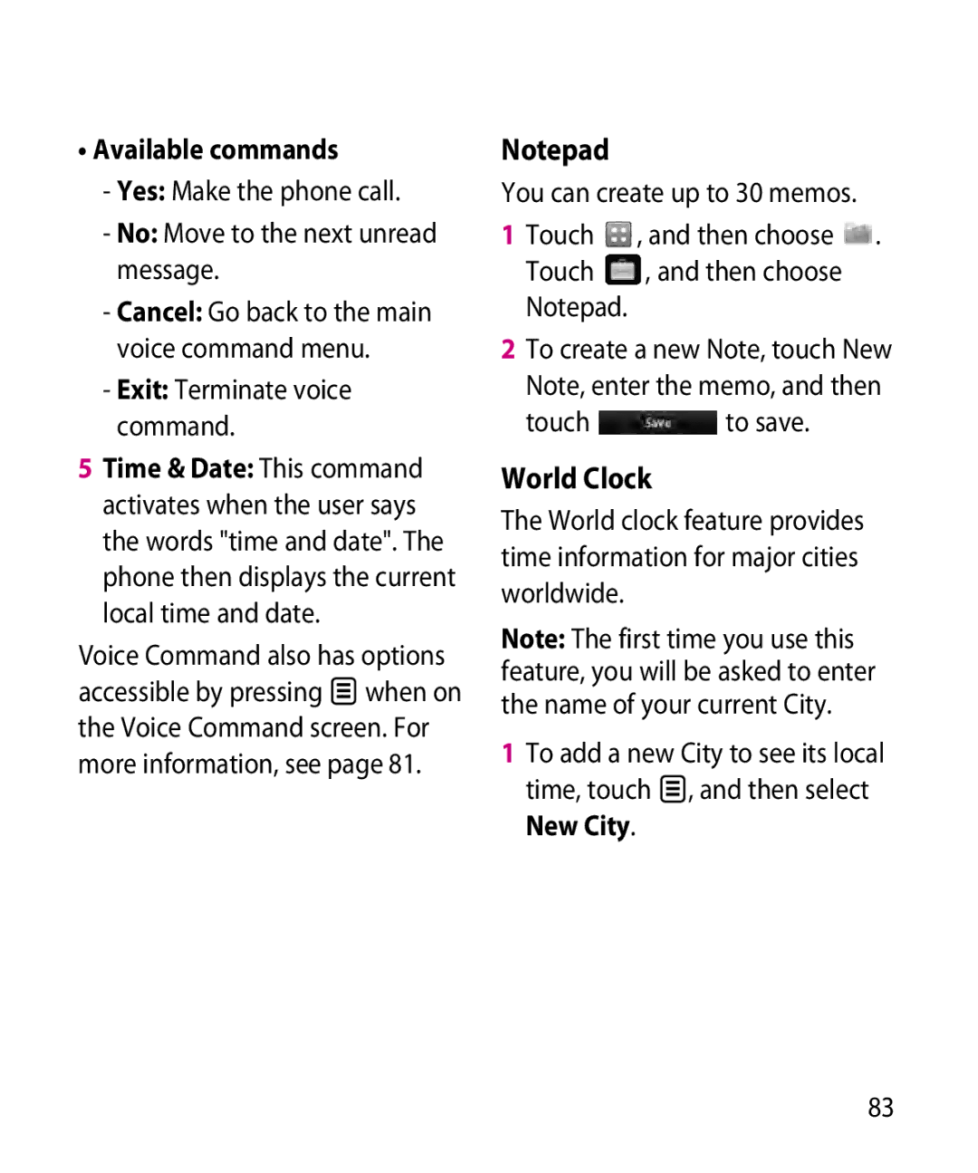 LG Electronics GR501 manual World Clock, Yes Make the phone call No Move to the next unread message, Touch to save 