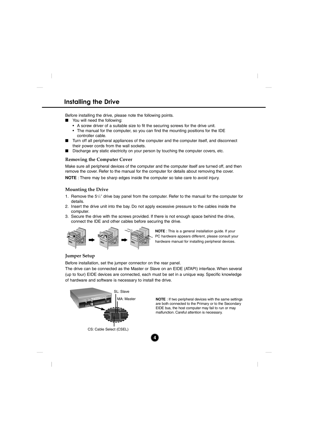 LG Electronics GSA-4082B manual Installing the Drive, Removing the Computer Cover, Mounting the Drive, Jumper Setup 