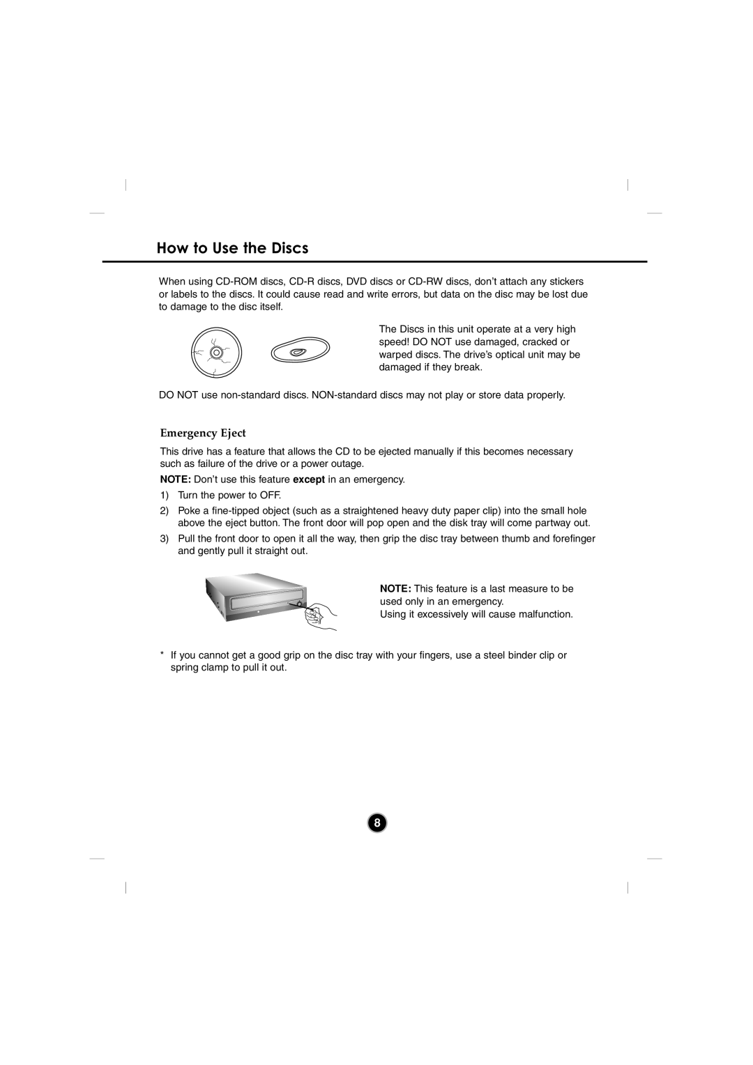 LG Electronics GSA-4082B manual How to Use the Discs, Emergency Eject 