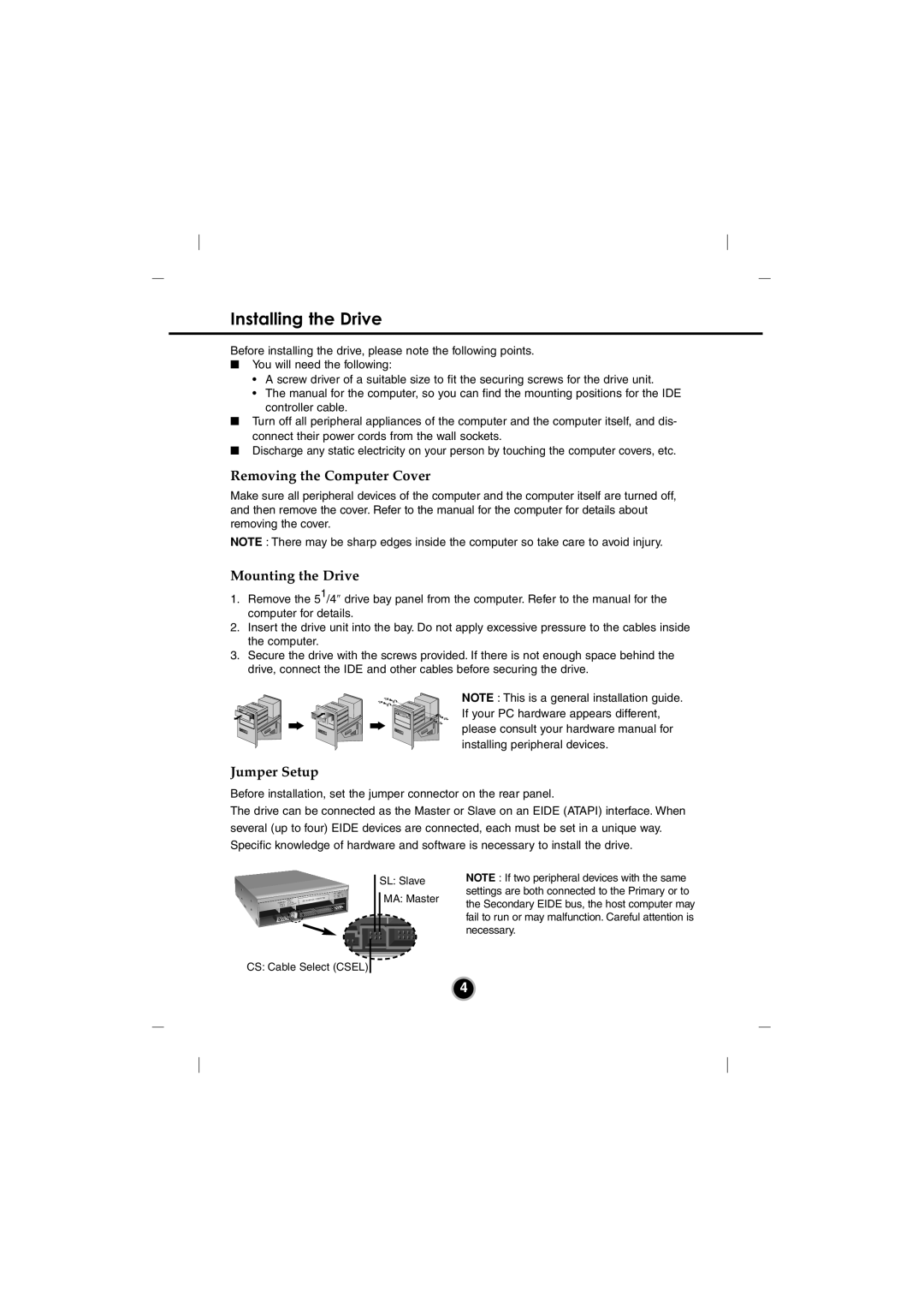 LG Electronics GSA-4120B manual Installing the Drive, Removing the Computer Cover, Mounting the Drive, Jumper Setup 