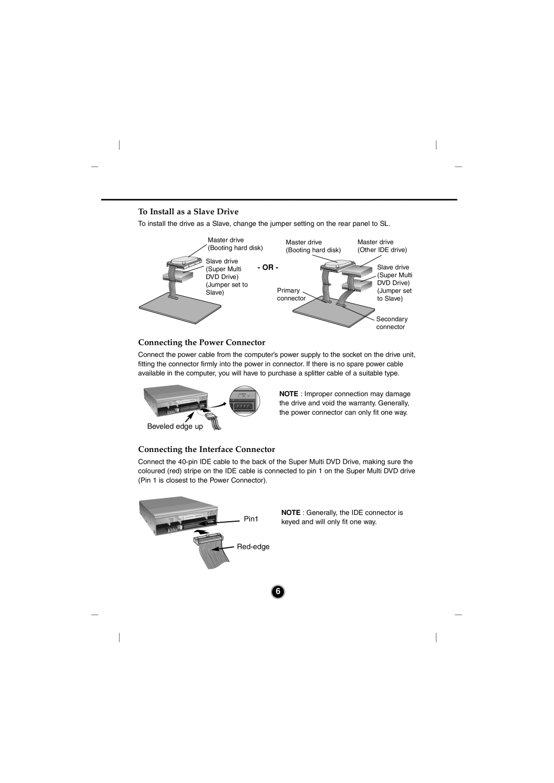 LG Electronics GSA-4120B To Install as a Slave Drive, Connecting the Power Connector, Connecting the Interface Connector 