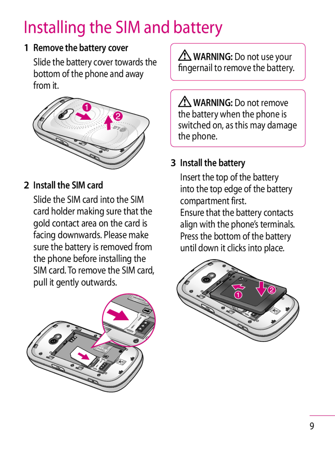 LG Electronics GT350 Installing the SIM and battery, Remove the battery cover, Install the SIM card, Install the battery 