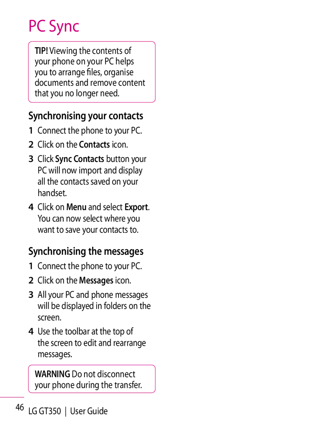 LG Electronics GT350 manual Synchronising your contacts, Synchronising the messages 