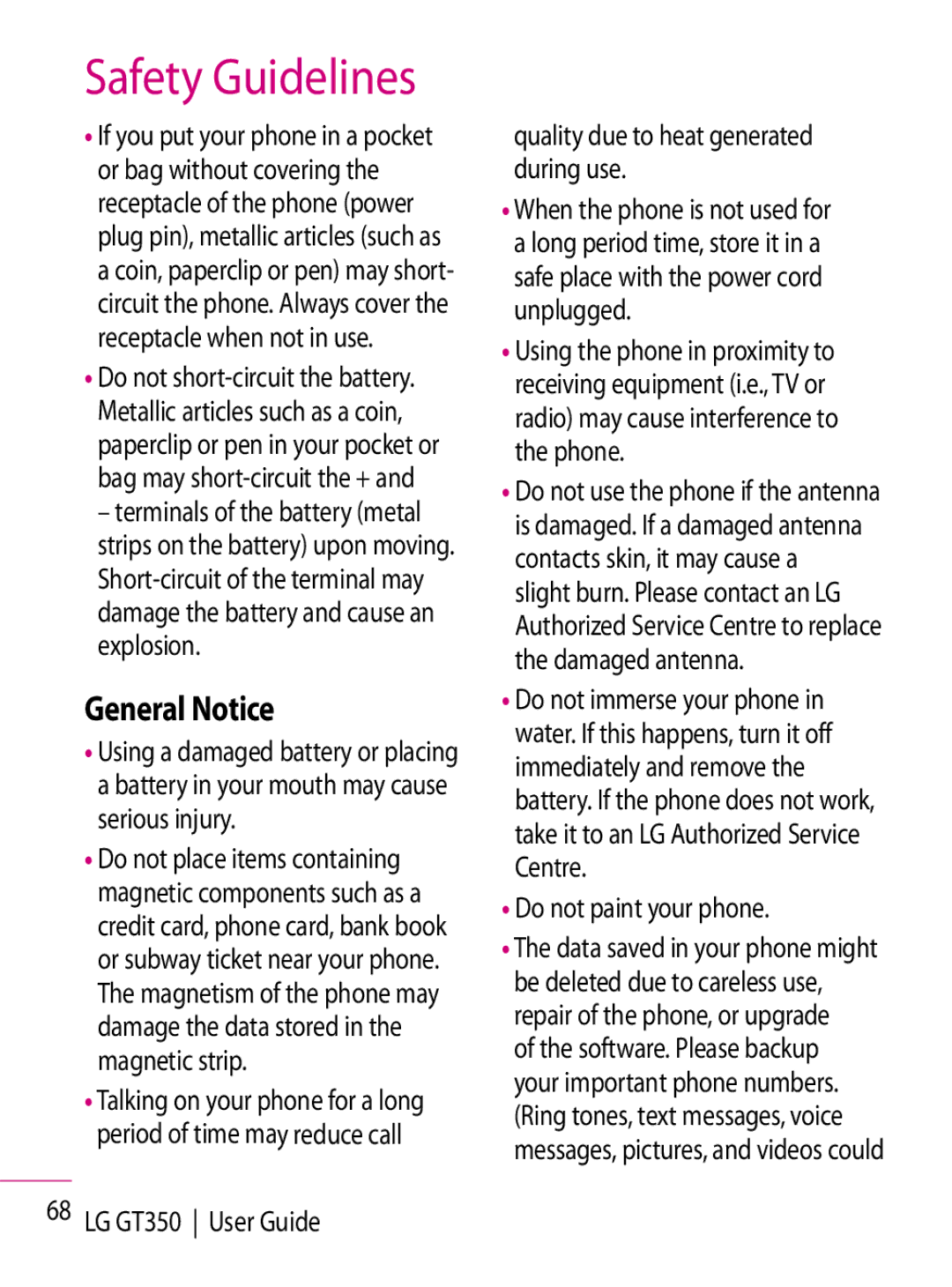 LG Electronics GT350 manual General Notice, Do not paint your phone 