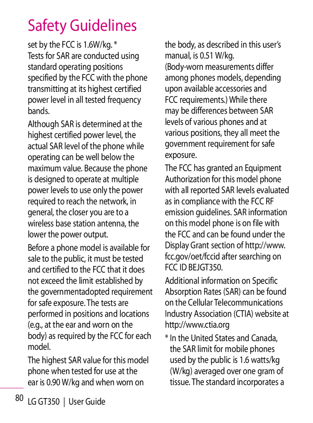 LG Electronics GT350 manual Set by the FCC is 1.6W/kg 