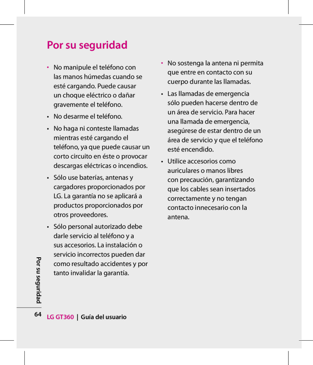 LG Electronics GT360 No desarme el teléfono, No haga ni conteste llamadas, Mientras esté cargando el, Otros proveedores 