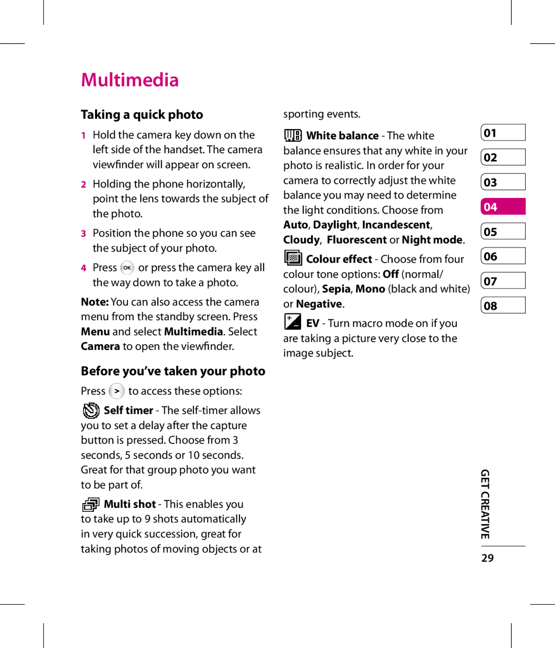 LG Electronics GT360 manual Multimedia, Taking a quick photo, Before you’ve taken your photo, Sporting events 