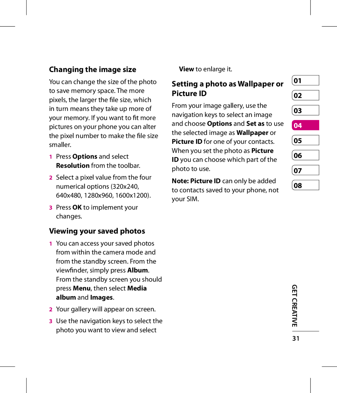 LG Electronics GT360 manual Changing the image size, Setting a photo as Wallpaper or Picture ID, Viewing your saved photos 