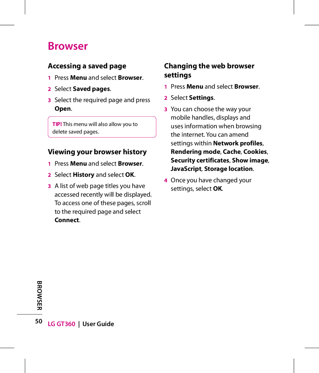 LG Electronics GT360 manual Accessing a saved, Changing the web browser settings, Viewing your browser history 