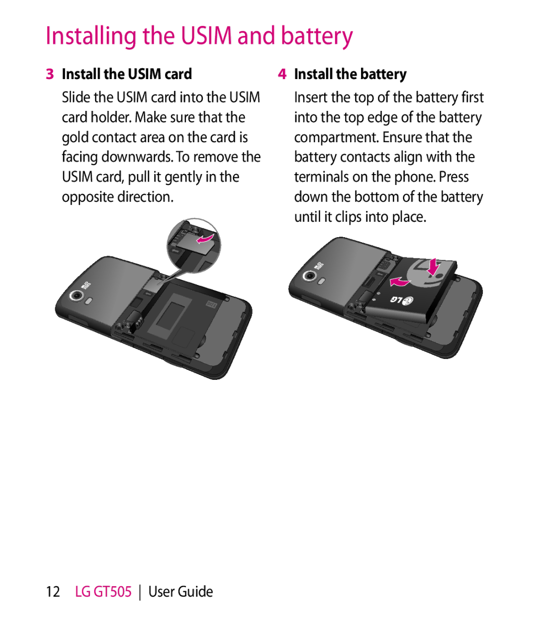 LG Electronics GT505 manual Install the Usim card 