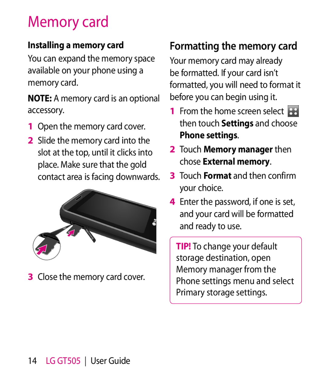 LG Electronics GT505 manual Memory card, Formatting the memory card, Installing a memory card, Close the memory card cover 