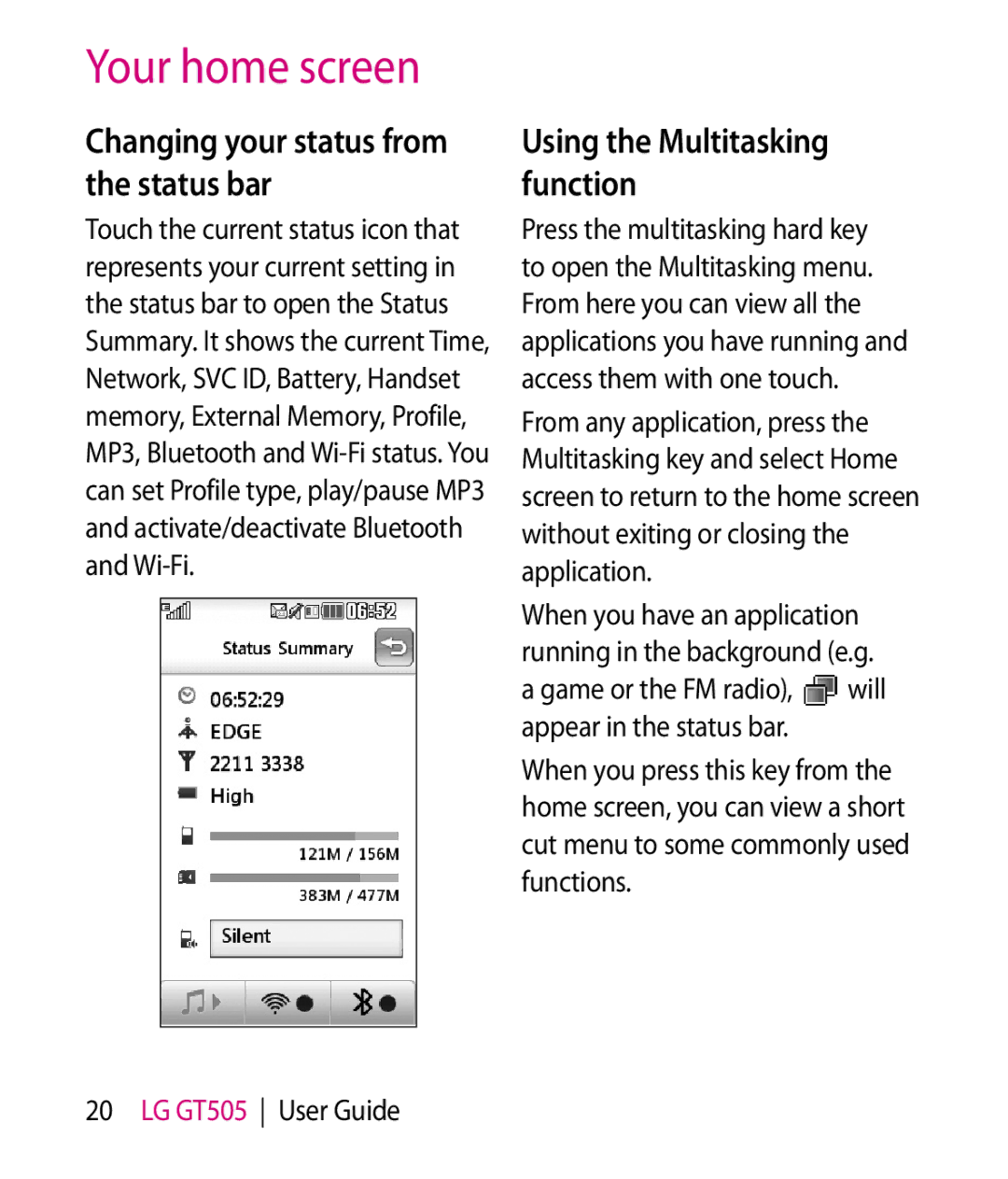 LG Electronics GT505 manual Changing your status from the status bar, Using the Multitasking function 