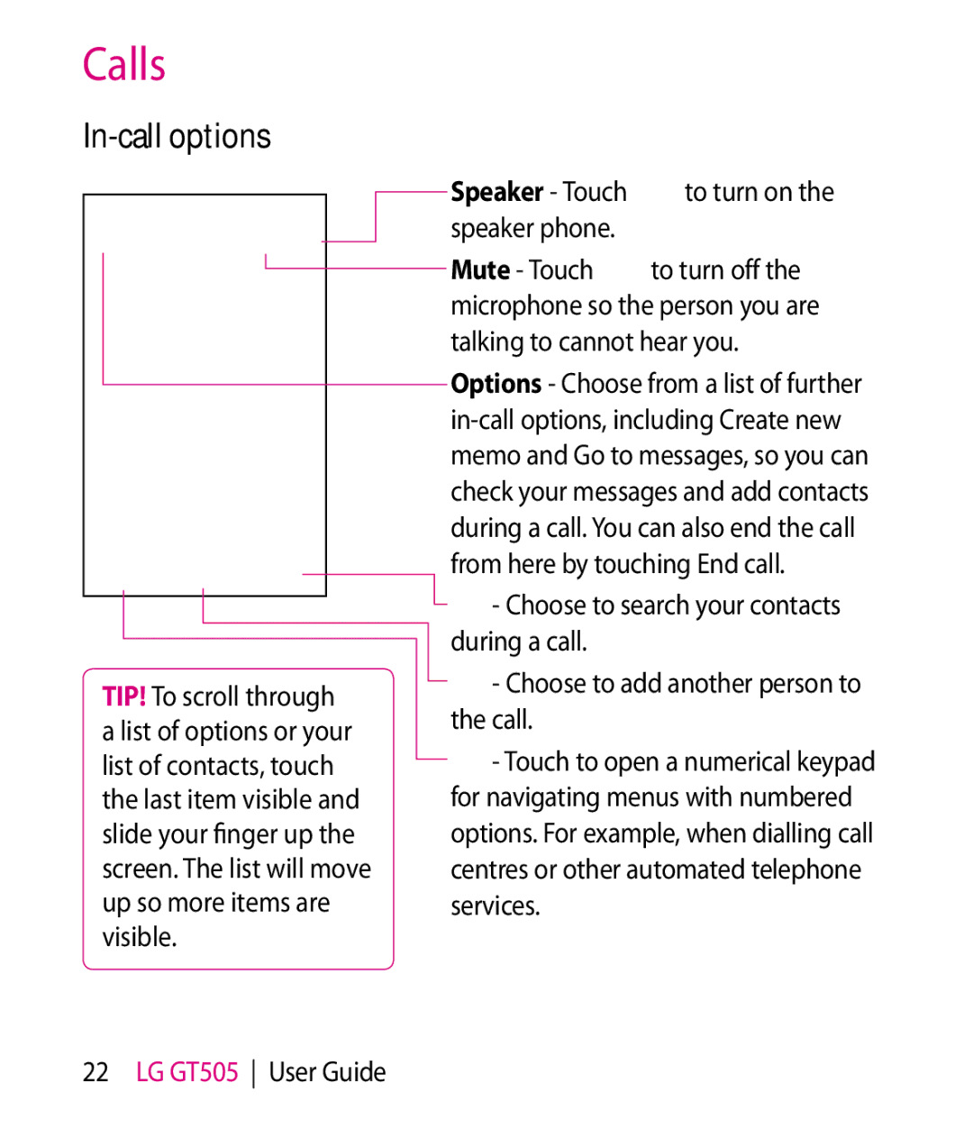 LG Electronics GT505 manual In-call options, Speaker Touch to turn on the speaker phone 