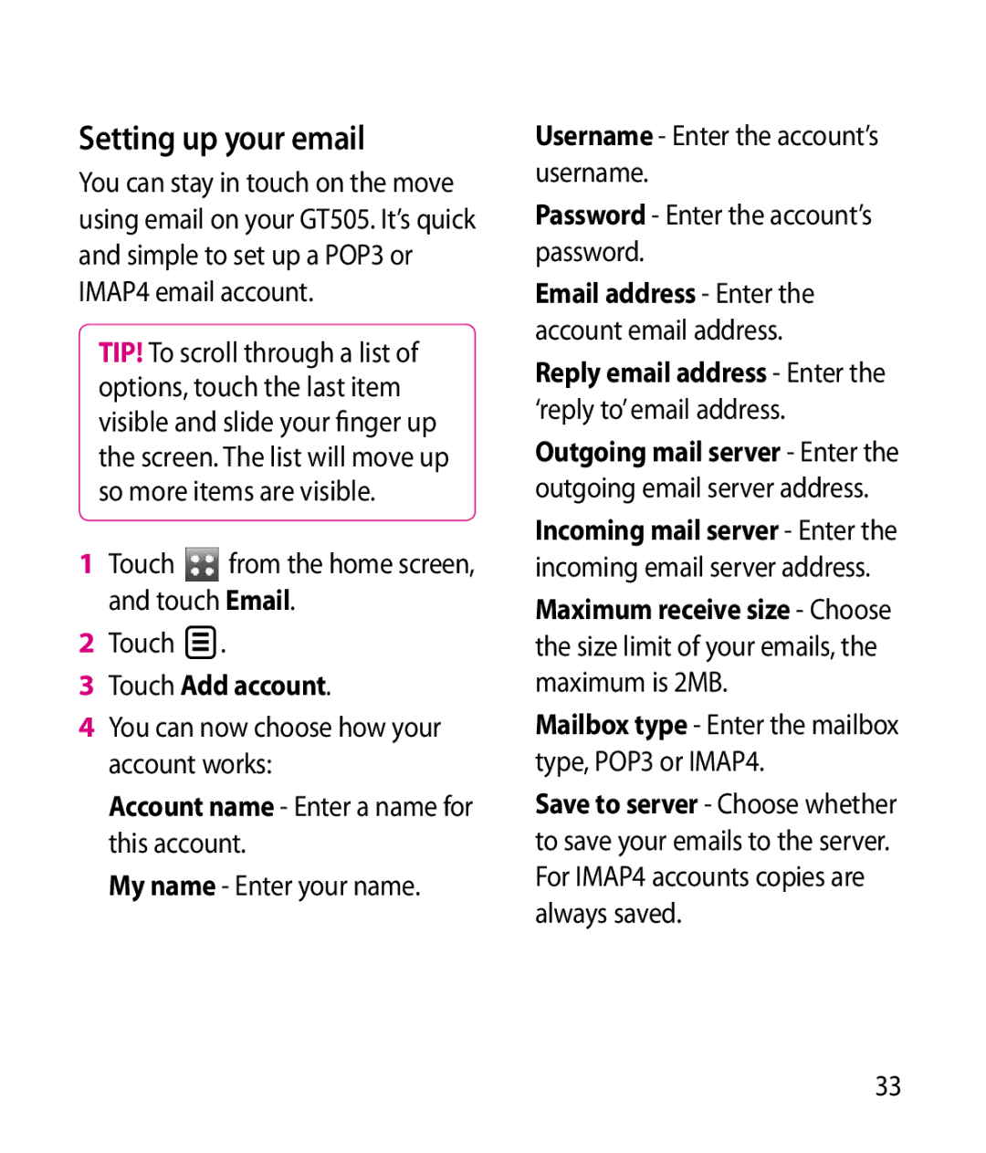 LG Electronics GT505 manual Setting up your email, Touch from the home screen, and touch Email, Touch Add account 
