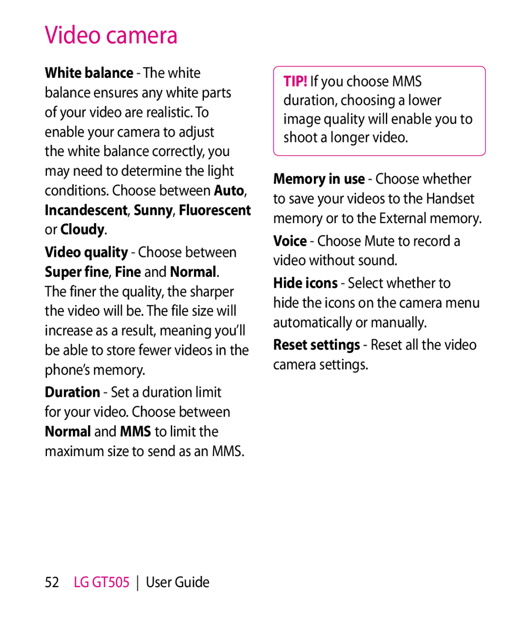 LG Electronics GT505 manual Incandescent, Sunny, Fluorescent or Cloudy, Reset settings Reset all the video camera settings 