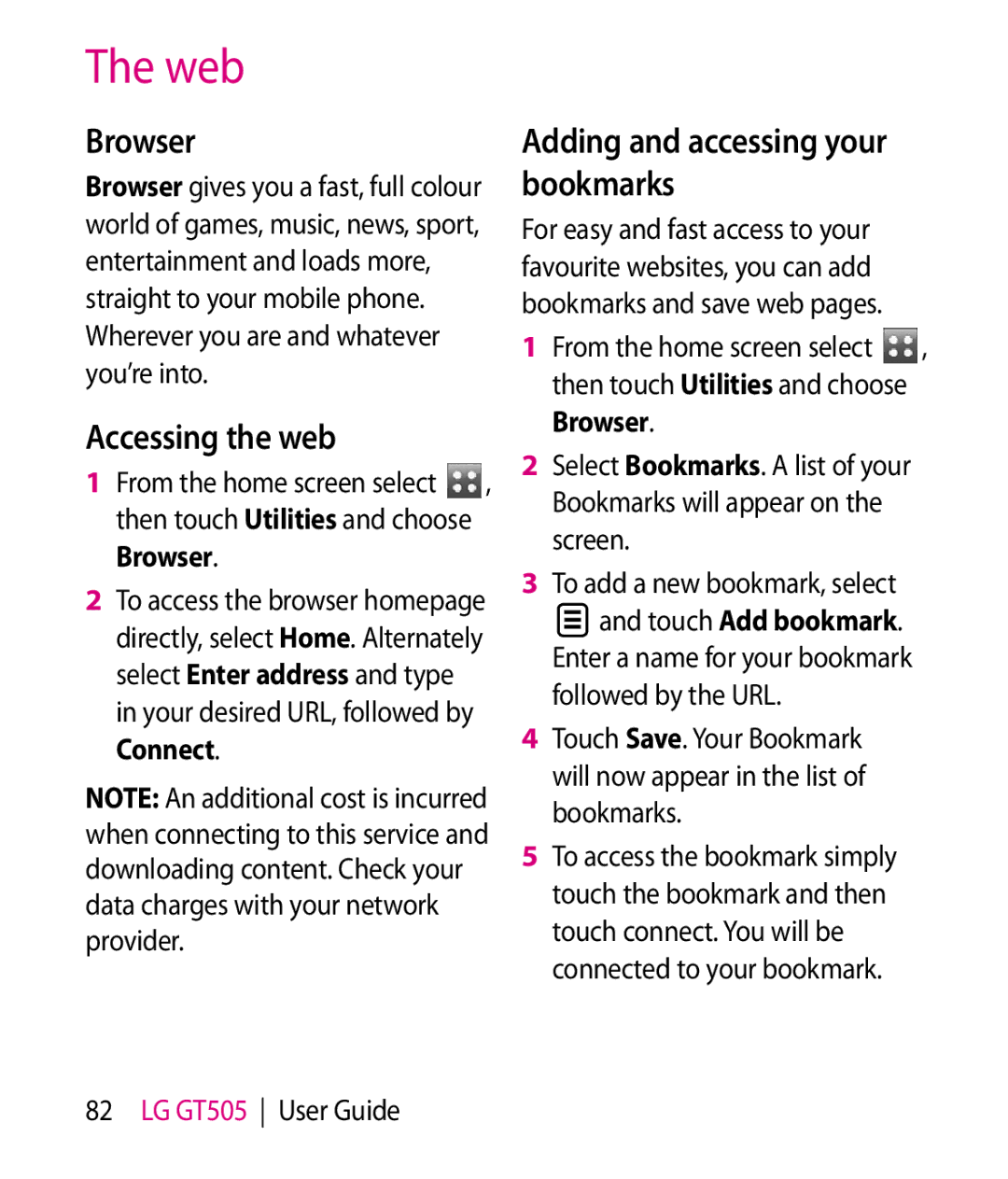 LG Electronics GT505 manual Web, Browser, Accessing the web, Adding and accessing your bookmarks 