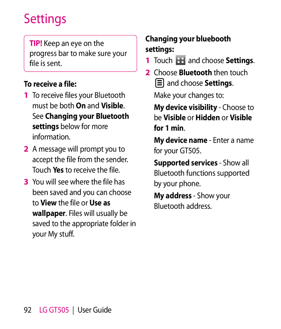 LG Electronics manual To receive a file, Changing your bluebooth settings, My device name Enter a name for your GT505 