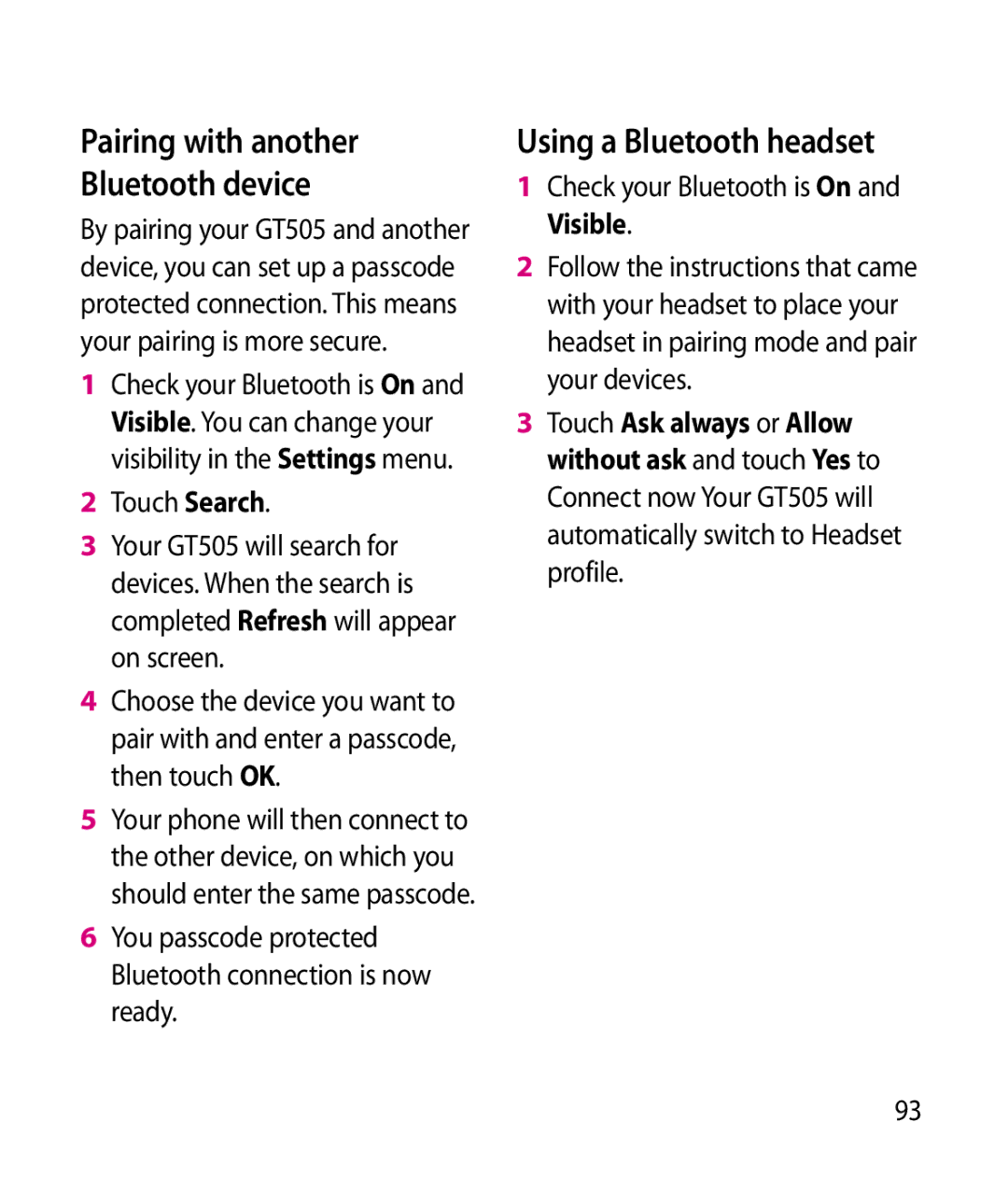 LG Electronics GT505 manual Pairing with another Bluetooth device, Using a Bluetooth headset, Touch Search 