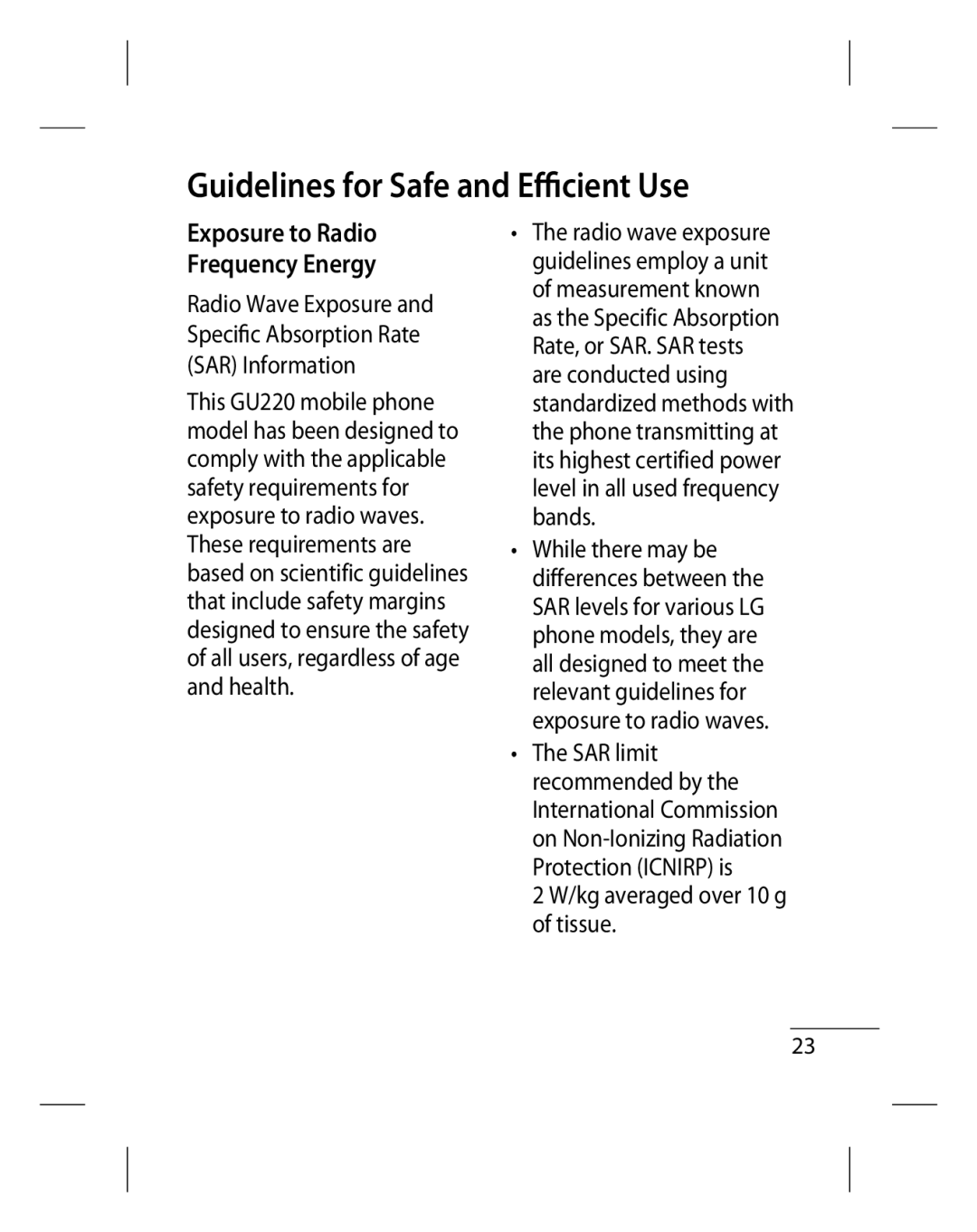 LG Electronics GU220 manual Guidelines for Safe and Eﬃcient Use, Exposure to Radio Frequency Energy 