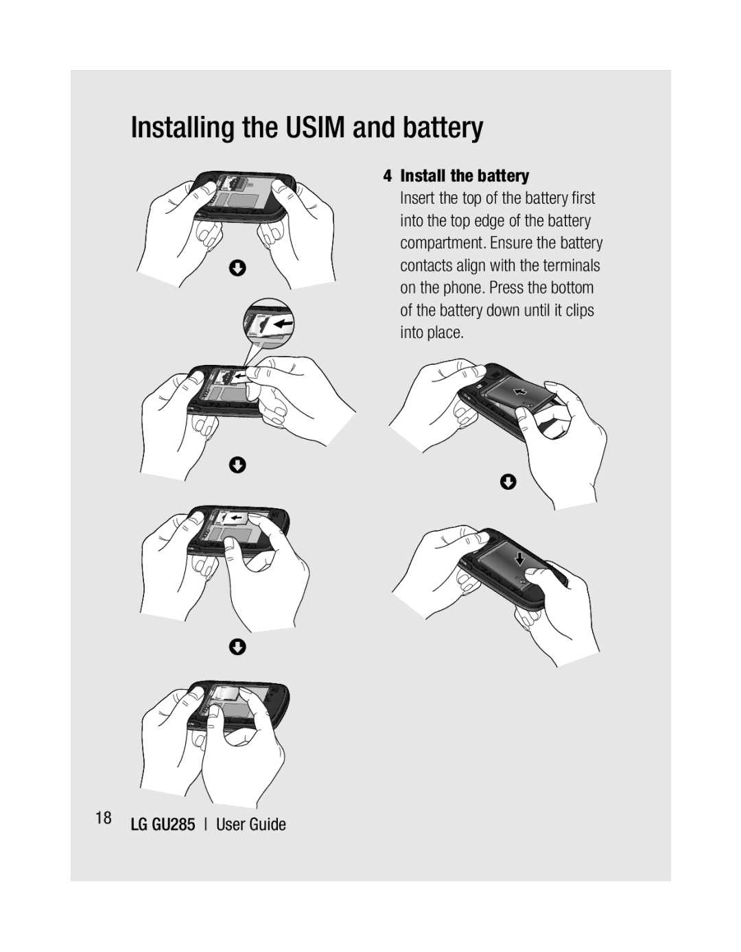 LG Electronics GU285 manual Install the battery 