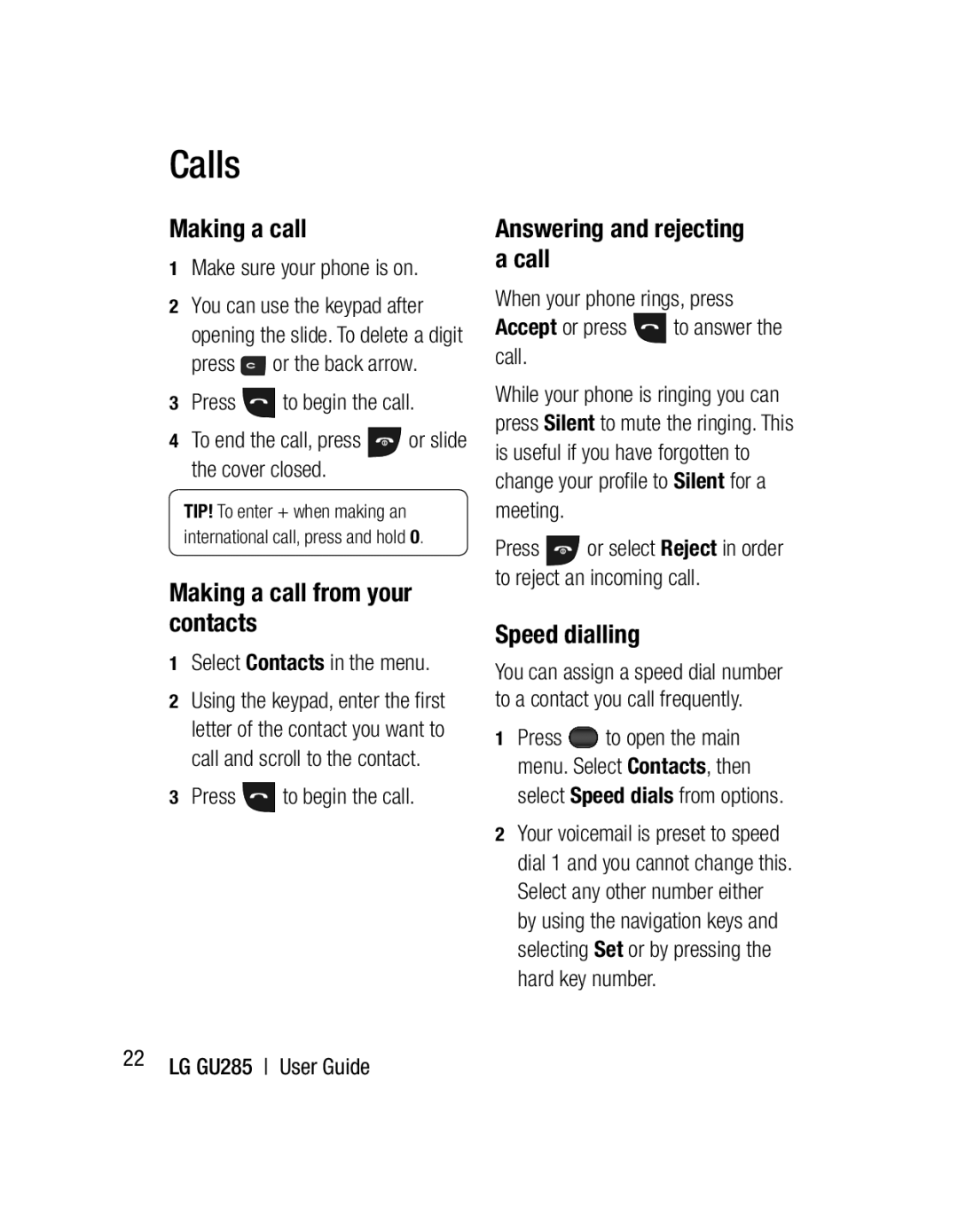 LG Electronics GU285 manual Calls, Making a call from your contacts, Answering and rejecting a call, Speed dialling 