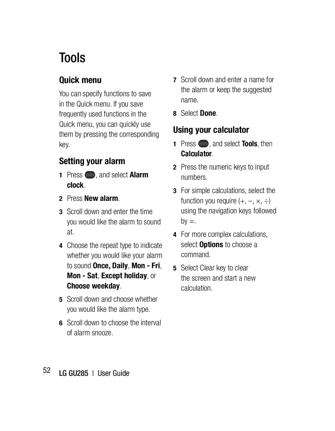 LG Electronics GU285 manual Tools, Quick menu, Setting your alarm, Using your calculator 