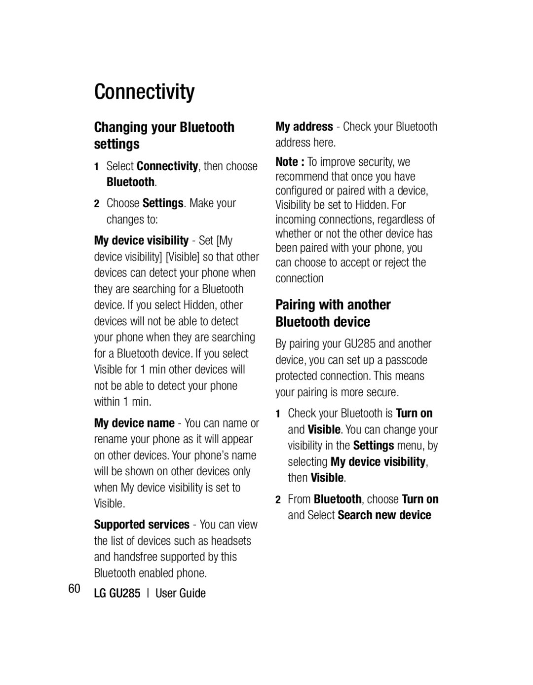 LG Electronics GU285 manual Changing your Bluetooth settings, Pairing with another Bluetooth device 