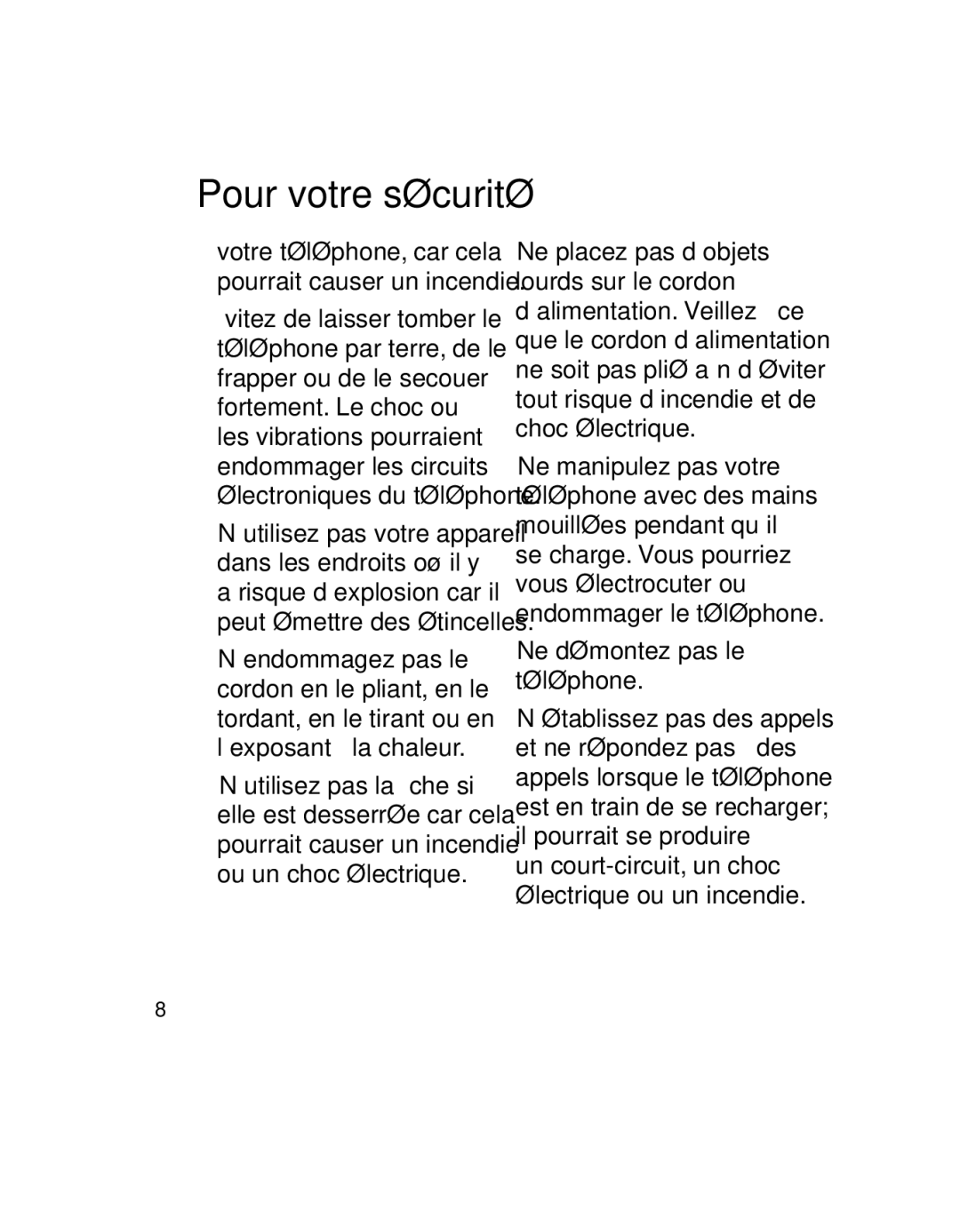 LG Electronics GU290V manual Ne démontez pas le téléphone, Un court-circuit, un choc électrique ou un incendie 