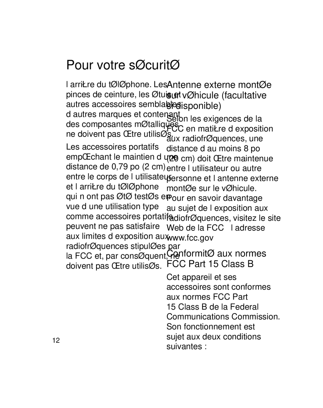 LG Electronics GU290V manual Pour votre sécurité, Conformité aux normes FCC Part 15 Class B 